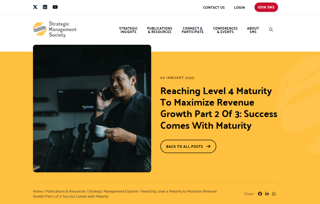 Reaching Level 4 Maturity to Maximize Revenue Growth Part 2 of 3: Success Comes with Maturity